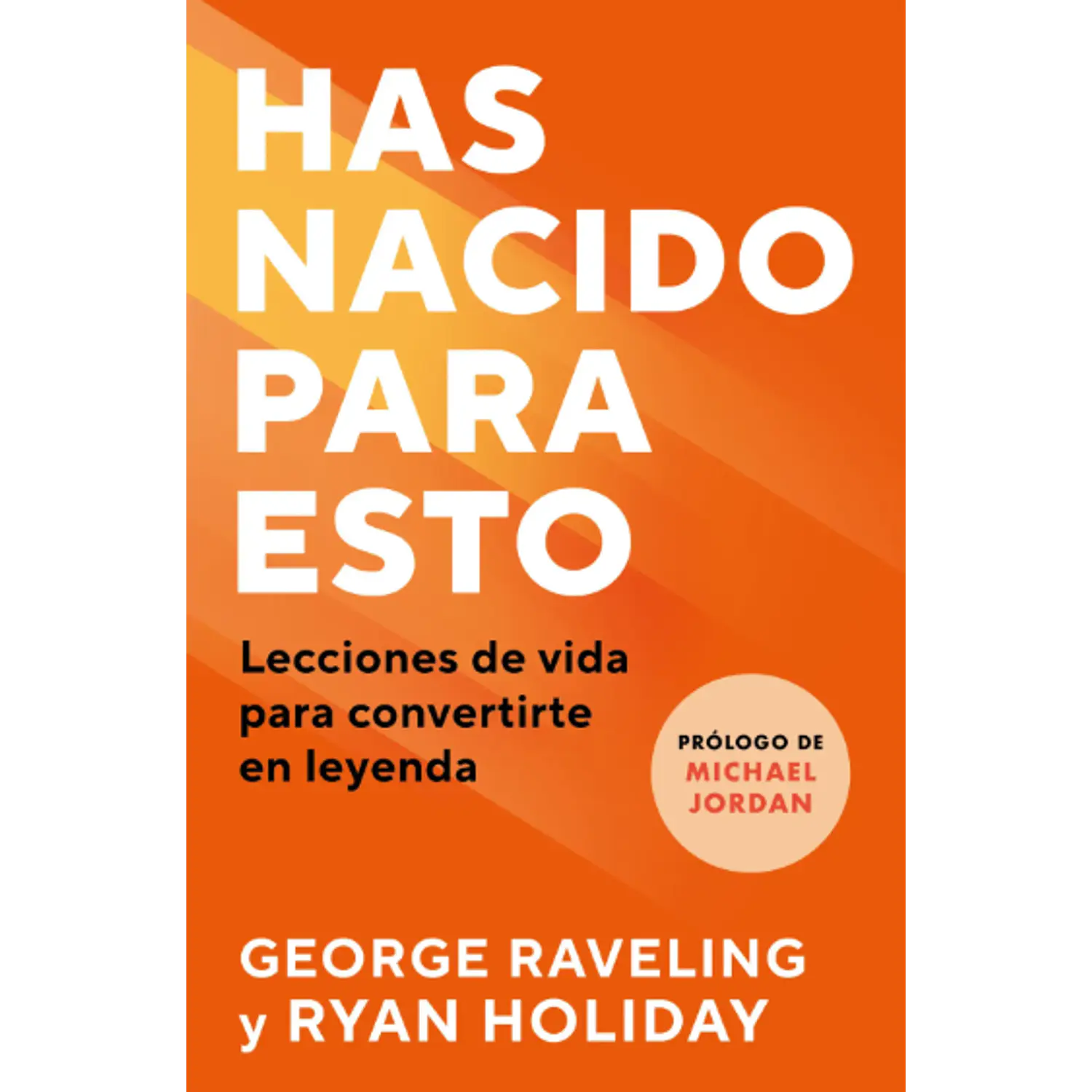 Has Nacido Para Esto