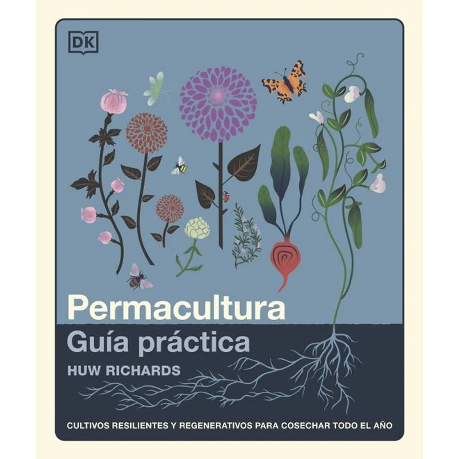 Permacultura: Guía Práctica 