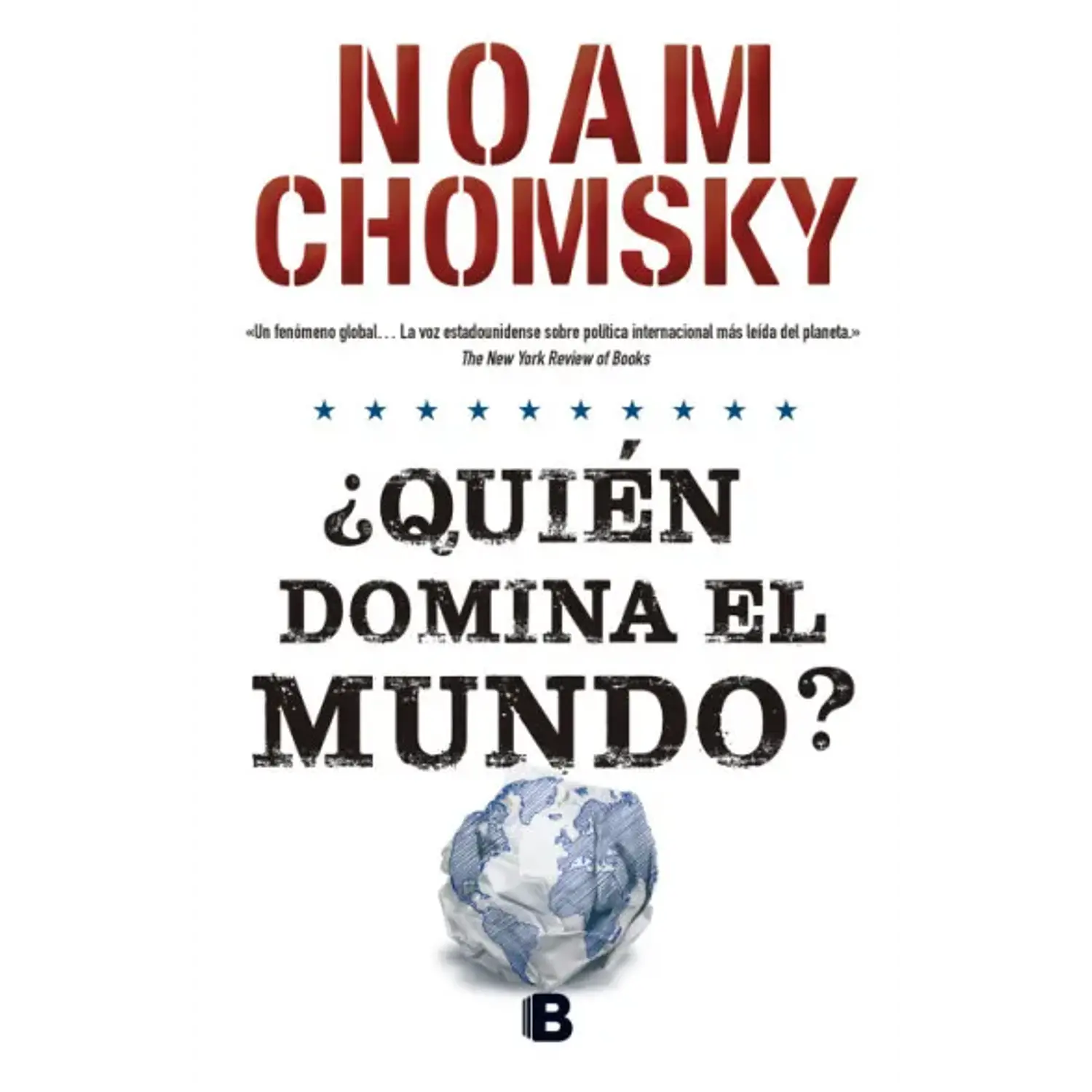 ¿Quién Domina El Mundo?