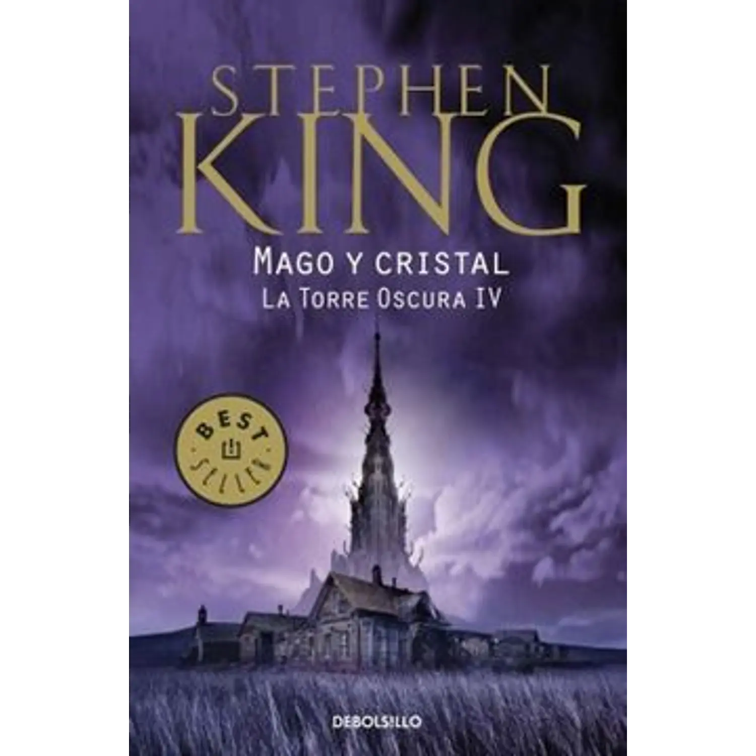 Mago Y Cristal La Torre Oscura Iv