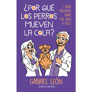 Por Qué Los Perros Mueven La Cola