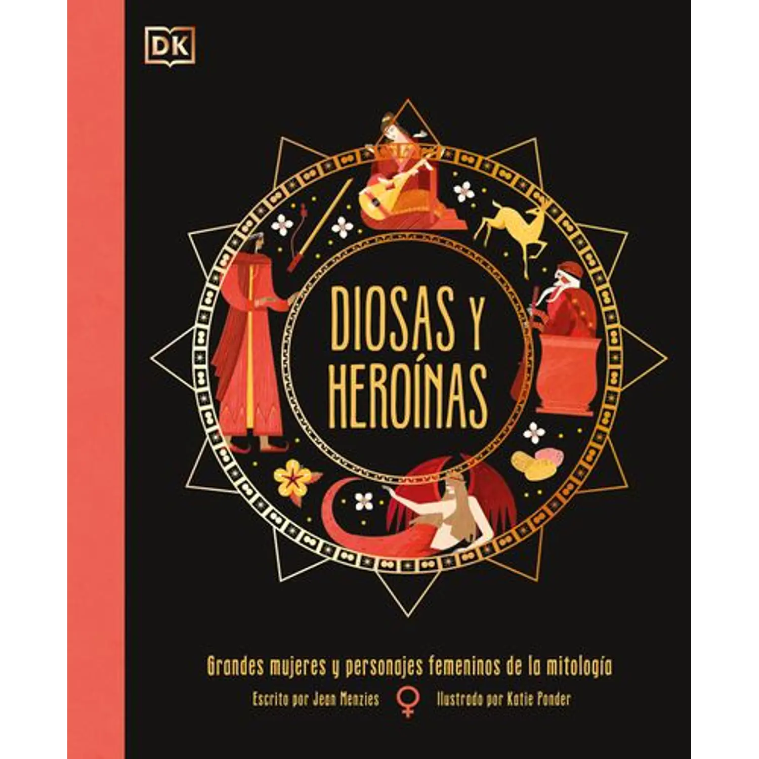 Diosas Y Heroinas