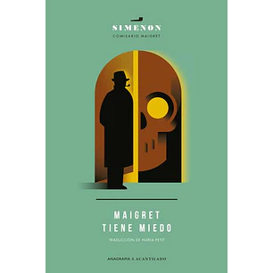 Maigret Tiene Miedo