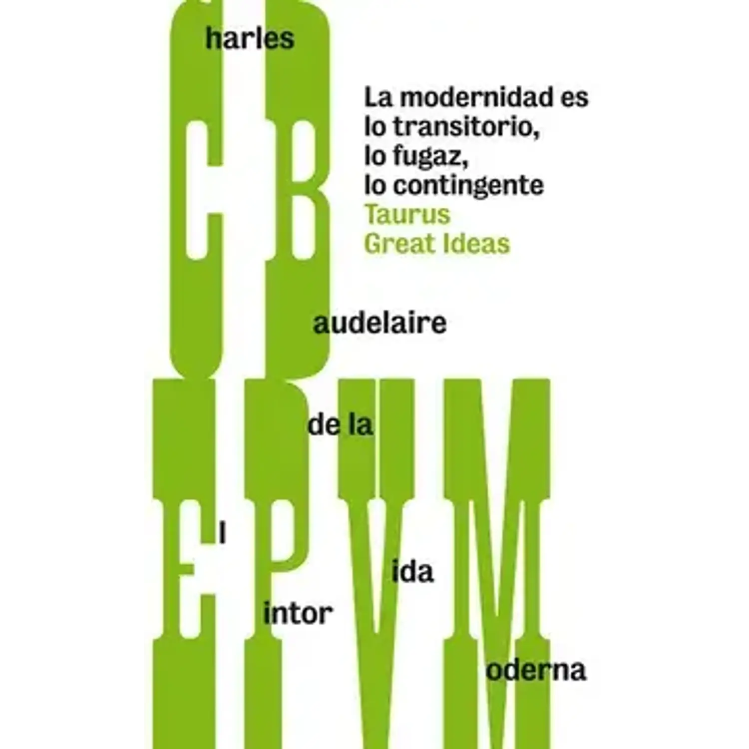 El Pintor De La Vida Moderna