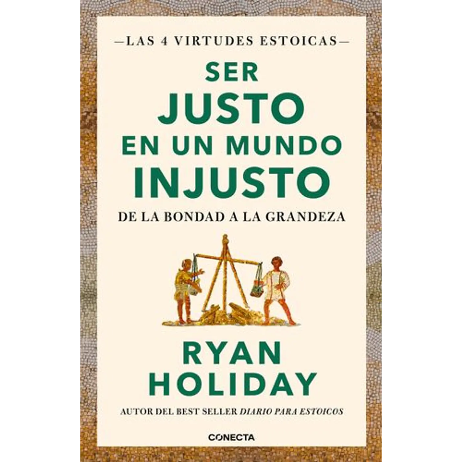 Ser Justo En Un Mundo Injusto