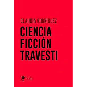Ciencia Ficción Travesti