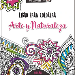 LIBRO COLOREAR MANDALAS arte y naturaleza 32 hj TO
