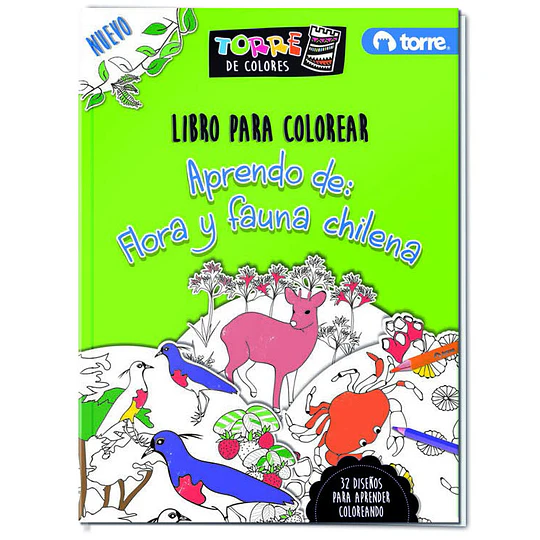 LIBRO COLOREAR FLORA Y FAUNA 32 hj TORRE