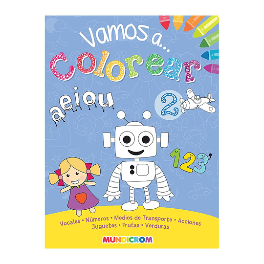 LIBRO VAMOS A COLOREAR 2 MUNDICROM