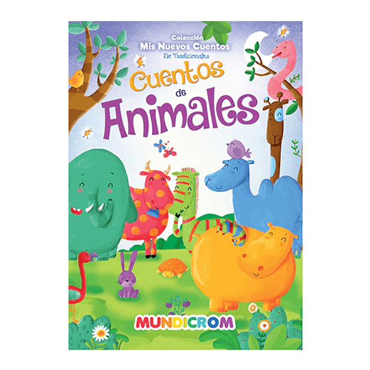 CUENTO DE ANIMALES tapa dura MUNDICROM