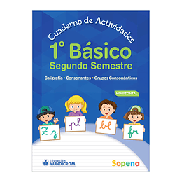 LIBRO ACTIVIDADES 1° BASICO 2SEM HORIZ. SOPENA