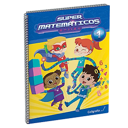LIBRO SUPER MATEMATICOS 1 CALIGRAFIX