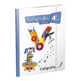 CALIGRAFIA VERTICAL 4 BASICO CALIGRAFIX