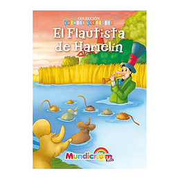 CUENTO EL FLAUTISTA DE HAMELIN (CUENTO ESCOGIDOS)