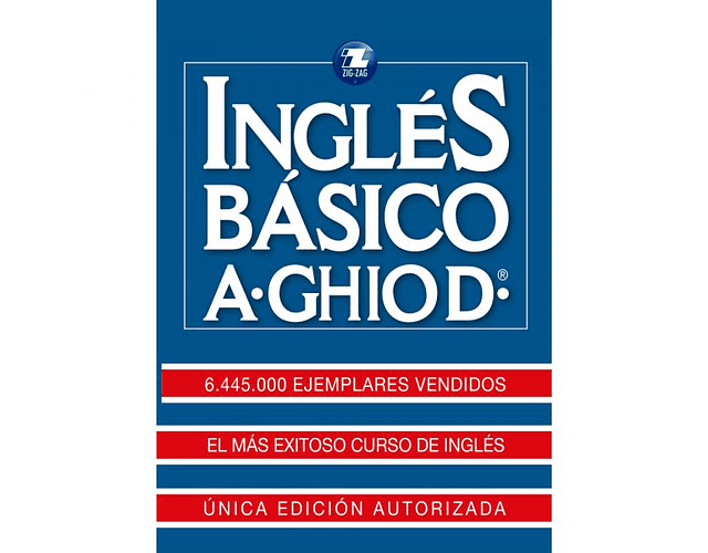 DICCIONARIO INGLES BASICO GHIO. ZIG-ZAG