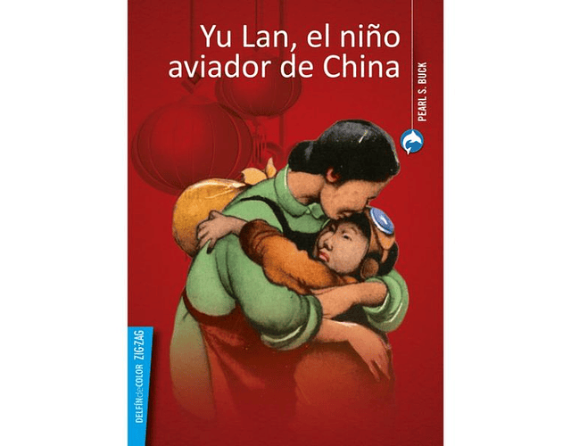  LIBRO YU LAN EL NIÑO AVIADOR DE CHINA