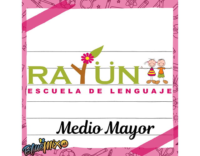 RAYUN - MEDIO MAYOR 2026
