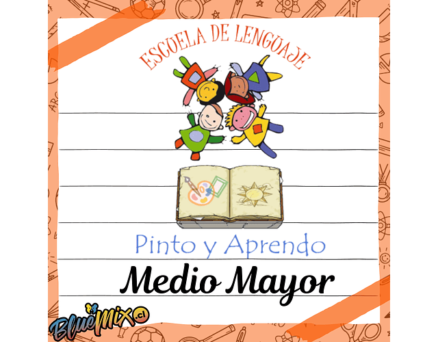PINTO Y APRENDO - MEDIO MAYOR 2026