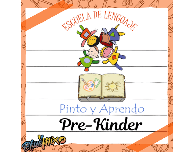 PINTO Y APRENDO - PRE KINDER 2026
