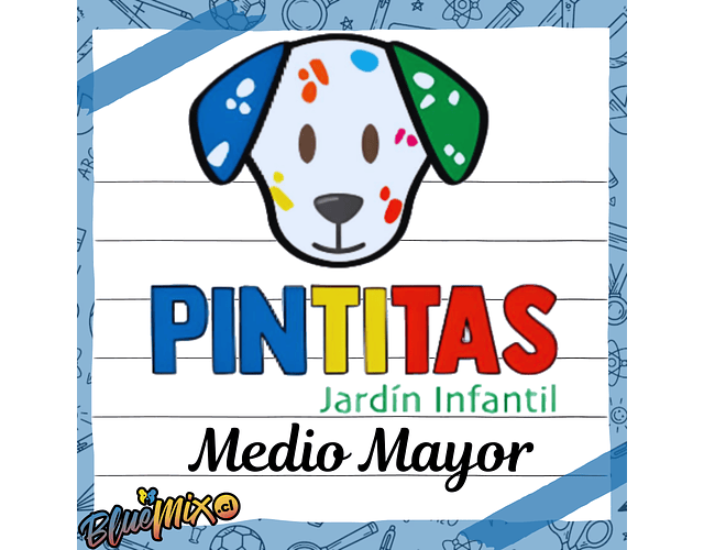 PINTITAS - MEDIO MAYOR 2026