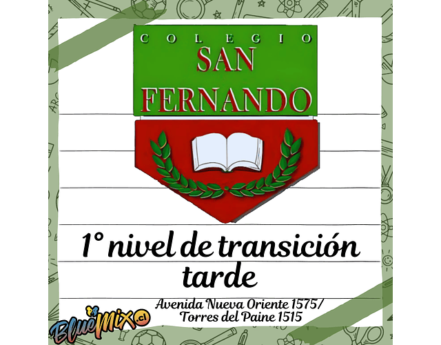 SAN FERNANDO - NUEVA ORIENTE/TORRES DEL PAINE - PRIMER NIVEL DE TRANSICIÓN - LENGUAJE TARDE 2026