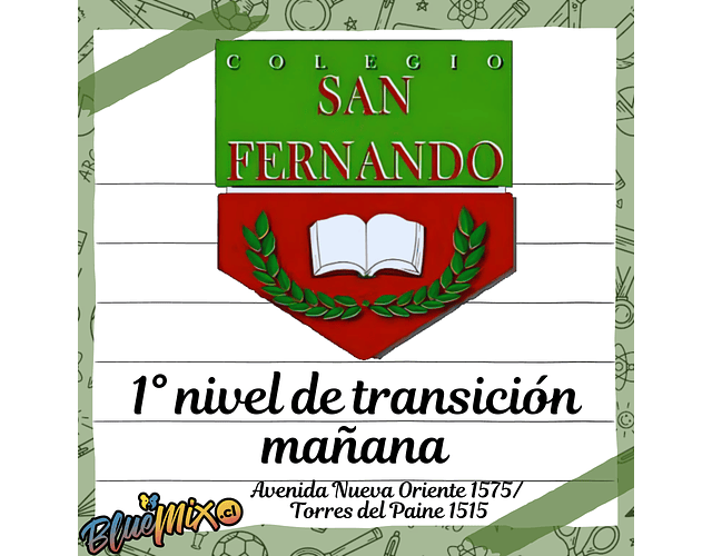 SAN FERNANDO - NUEVA ORIENTE/TORRES DEL PAINE - PRIMER NIVEL DE TRANSICIÓN - LENGUAJE MAÑANA 2026
