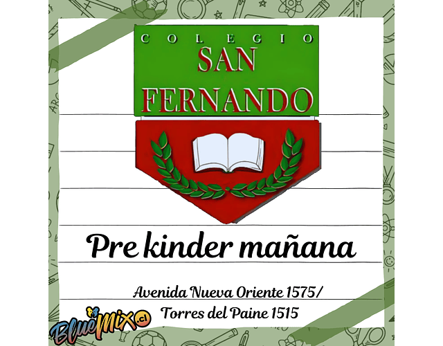 SAN FERNANDO - NUEVA ORIENTE/TORRES DEL PAINE - PRE KINDER - MAÑANA 2026