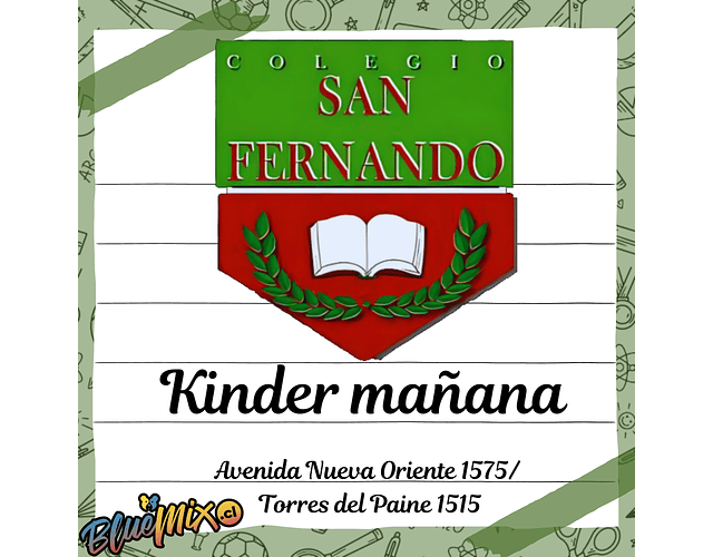 SAN FERNANDO - NUEVA ORIENTE/TORRES DEL PAINE - KINDER  MAÑANA 2026