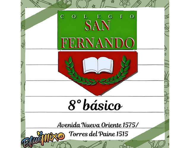 SAN FERNANDO - NUEVA ORIENTE/TORRES DEL PAINE - 8° BÁSICO 2025