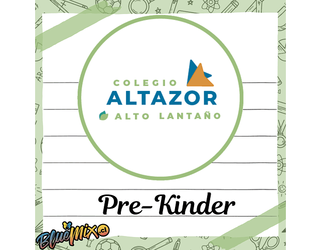 COLEGIO ALTAZOR - PRE KINDER 2026