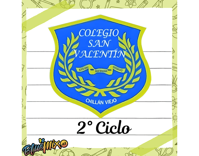 COLEGIO SAN VALENTIN - 2° CICLO 2026