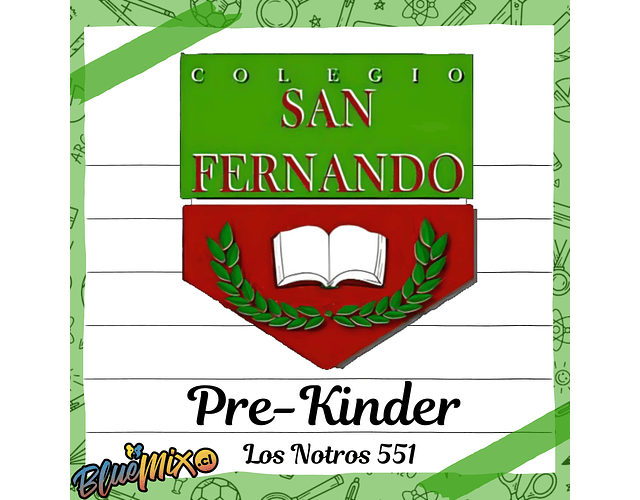 SAN FERNANDO - LOS NOTROS - PRE KINDER 2026