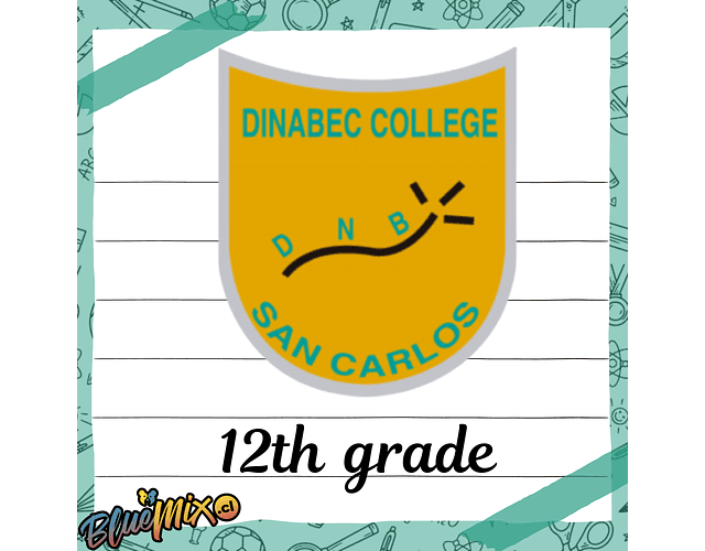 DINABEC COLLEGE - 12th GRADE 2025