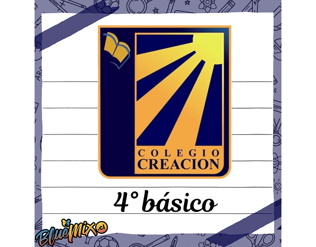 COLEGIO CREACIÓN - 4° BÁSICO 2026