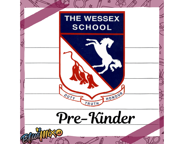 THE WESSEX SCHOOL - PRE KINDER 