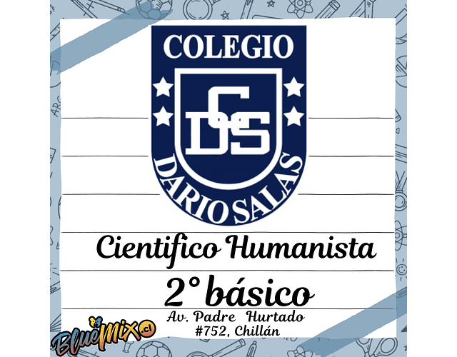 DARIO SALAS - CIENTIFICO HUMANISTA - 2° BÁSICO 2026