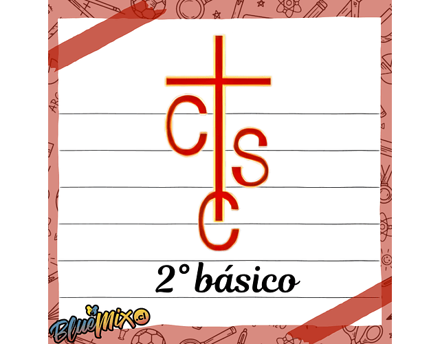 SAGRADO CORAZON - CHILLÁN - 2° BÁSICO 2026