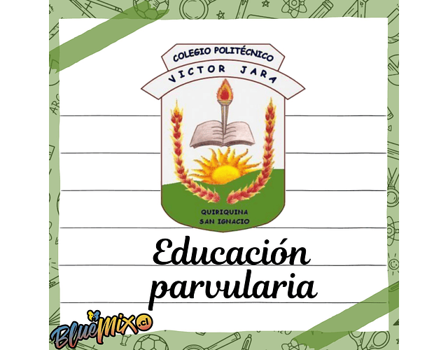 COLEGIO POLITÉCNICO VICTOR JARA - EDUCACIÓN PARVULARIA 2026