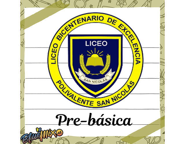 LICEO BICENTENARIO POLIVALENTE SAN NICOLAS - PRE KÍNDER 2026