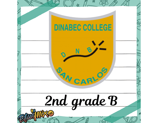 DINABEC COLLEGE - 2nd GRADE B 2026