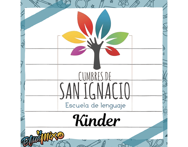 CUMBRES DE SAN IGNACIO - KINDER 2025