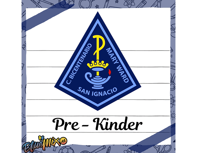 COLEGIO POLIVALENTE MARY WARD - PRE KINDER 2026