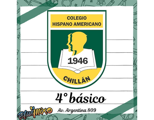 HISPANO AMERICANO - AV. ARGENTINA - 4° BÁSICO-2026