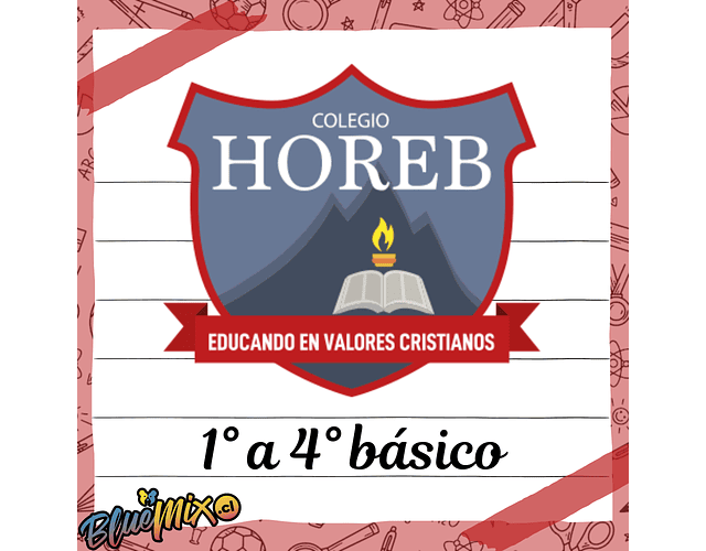 COLEGIO CRISTIANO HOREB - 1° A 4° BÁSICO 2026