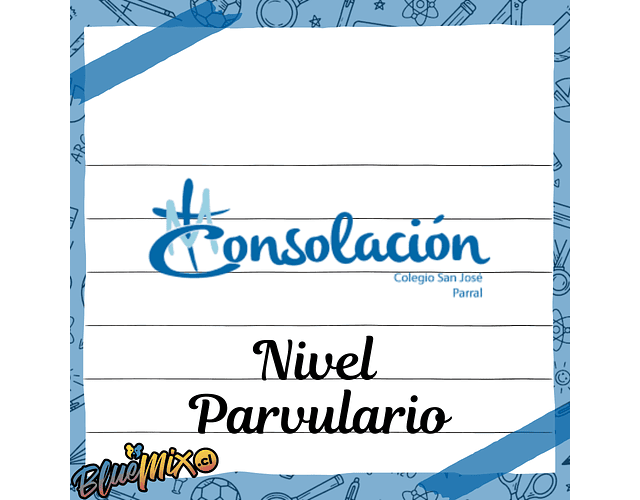 COLEGIO SAN JOSE - NIVEL PARVULARIO- 2026