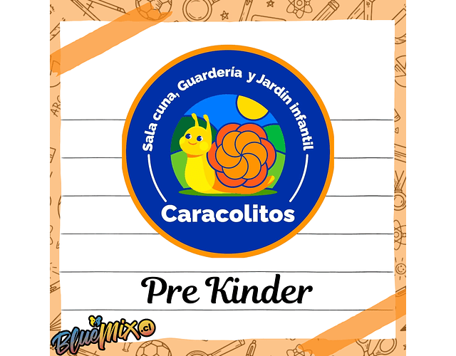 SALA CUNA Y JARDÍN INFANTÍL CARACOLITOS - PRE KÍNDER - 2026