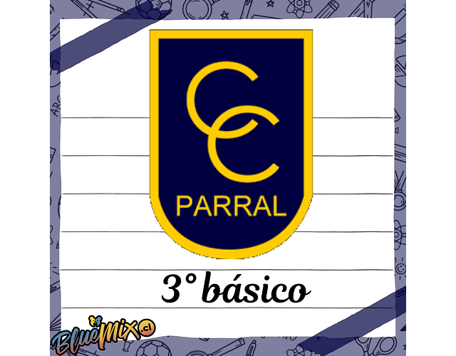 COLEGIO CONCEPCIÓN PARRAL - 3° BÁSICO 2026