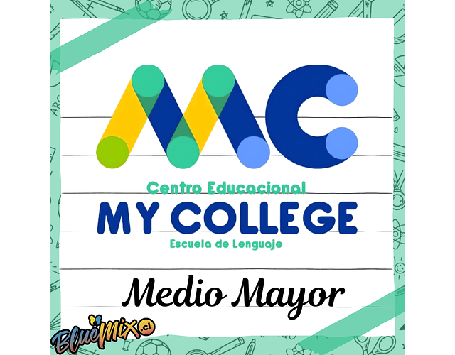 MY COLLEGE - MEDIO MAYOR 2026