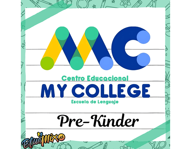 MY COLLEGE - PRE KINDER 2026