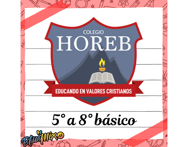 COLEGIO CRISTIANO HOREB - 5° A 8° BÁSICO 2026